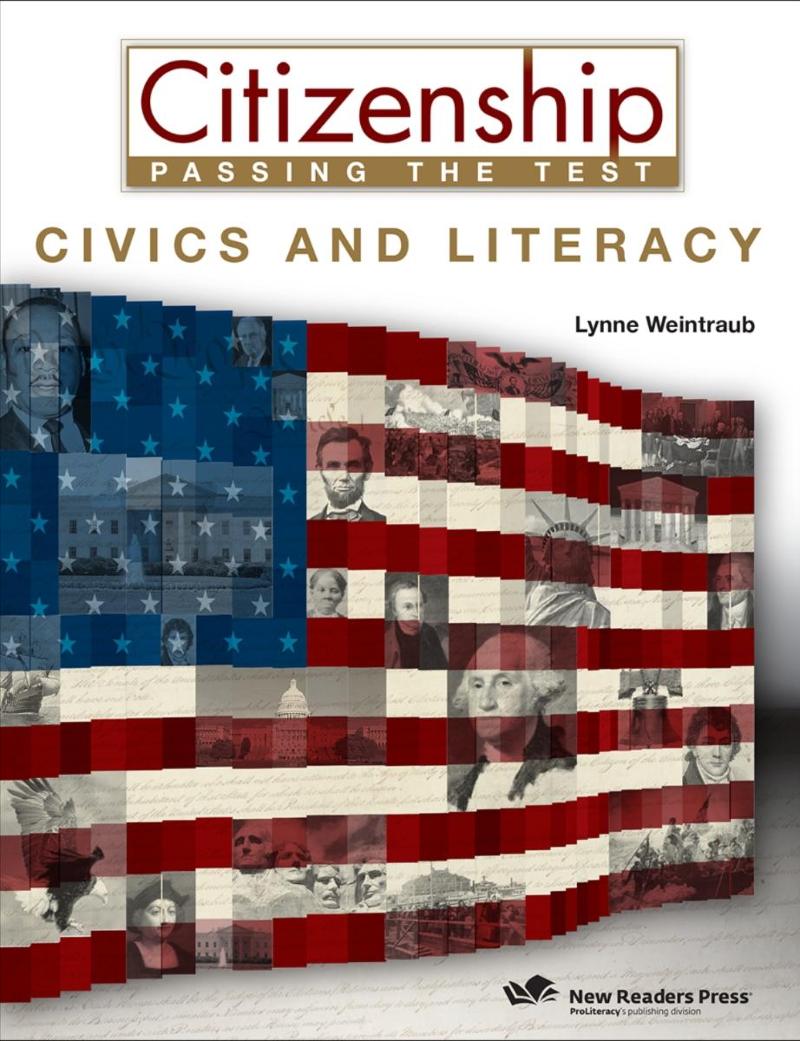 CITIZENSHIP - Passing the Test: Civics and Literacy